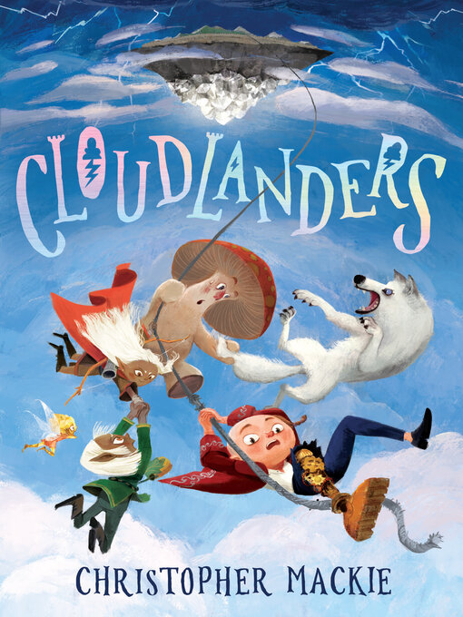 Title details for Cloudlanders by Christopher Mackie - Available